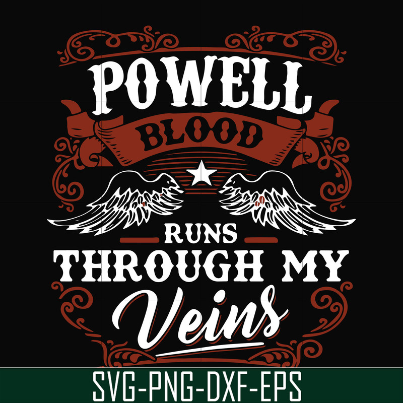 FN000345-Powell blood runs through my veins svg, png, dxf, eps file FN000345.jpg