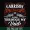 FN000346-Garrison blood runs through my veins svg, png, dxf, eps file FN000346.jpg