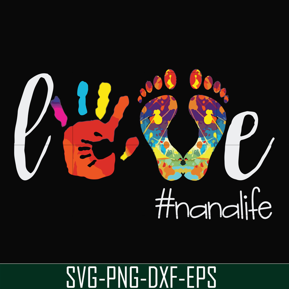 FN000403-Love #nanalife svg, png, dxf, eps file FN000403.jpg