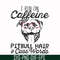 FN000473-I run on caffeine pitbull hair cuss words svg, png, dxf, eps file FN000473.jpg