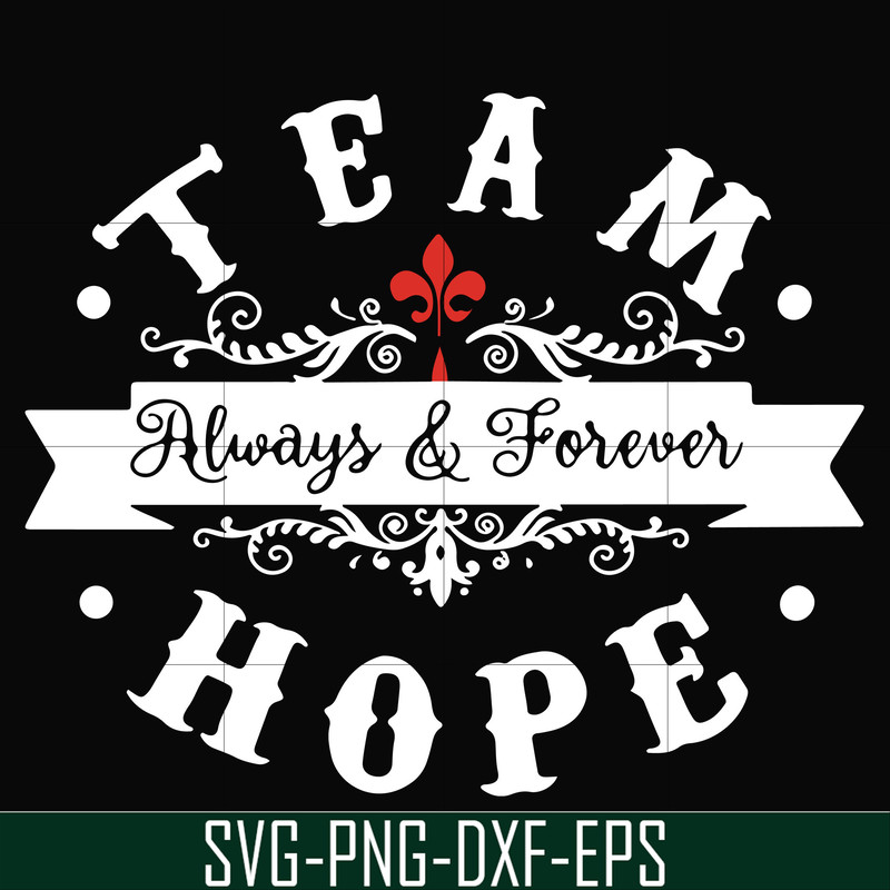 FN000520-Team always & Forever hope svg, png, dxf, eps file FN000520.jpg