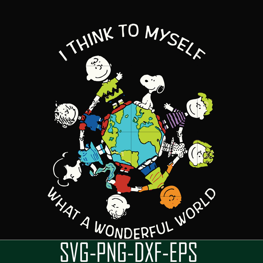 FN00053-I think to myself what a wonderful world svg, png, dxf, eps file FN00053.jpg