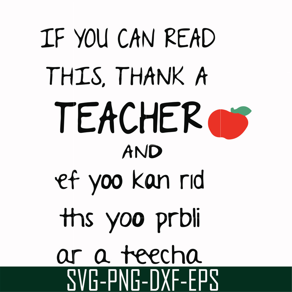 FN00061-If you can read this thank a teacher svg, png, dxf, eps file FN00061.jpg