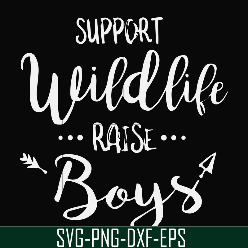 FN000671-Support wildlife raise boys svg, png, dxf, eps file FN000671.jpg