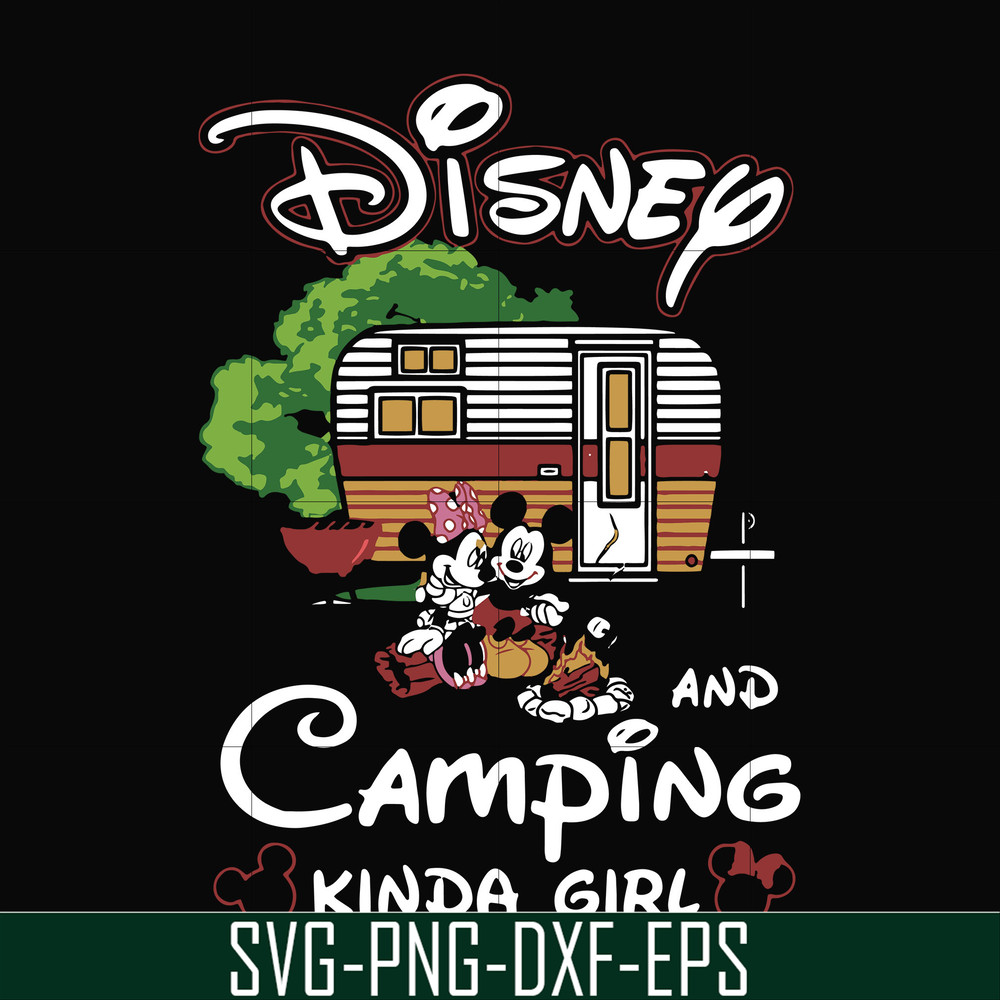 FN00091-Disney and camping kinda girl svg, png, dxf, eps file FN00091.jpg