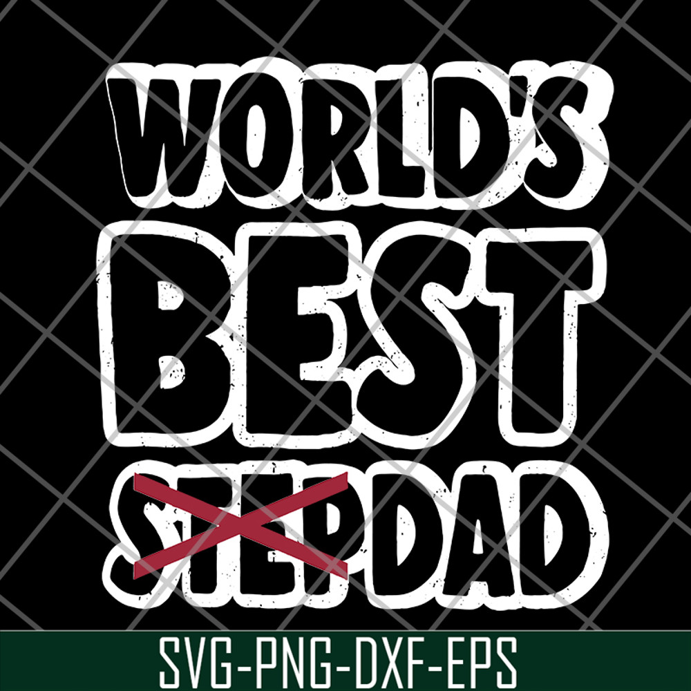 FTD27052114-World best stepdad svg, png, dxf, eps digital file FTD27052114.jpg