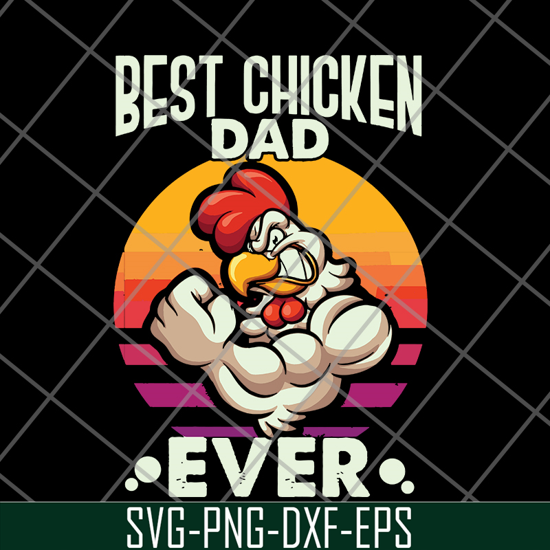 FTD27052116-best chicken dad svg, png, dxf, eps digital file FTD27052116.jpg