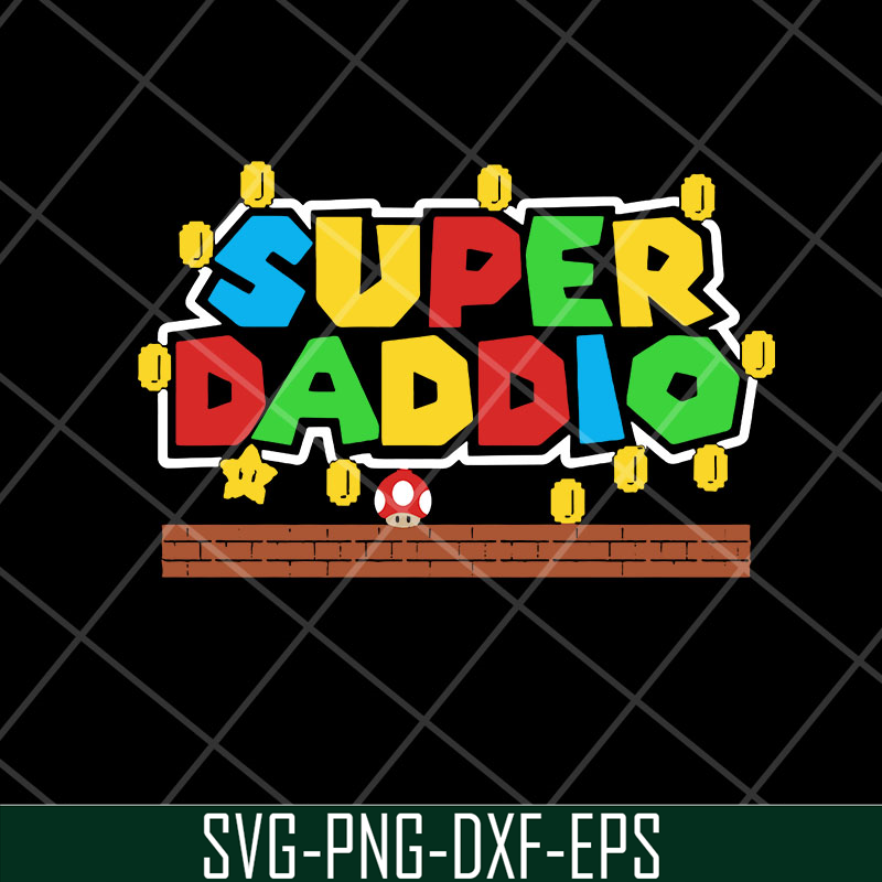 FTD28042117-Super mario super daddio svg, Fathers day svg, png, dxf, eps digital file FTD28042117.jpg