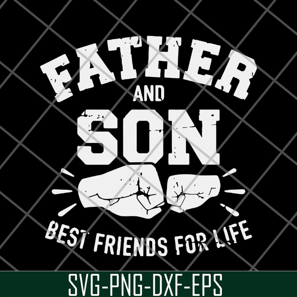 FTD29052110-Father and Son Best Friends For Life svg, png, dxf, eps digital file FTD29052110.jpg