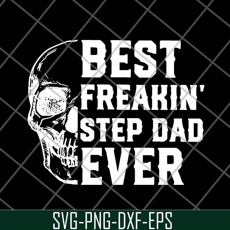 FTD29052136-best freakin step dad svg, png, dxf, eps digital file FTD29052136.jpg
