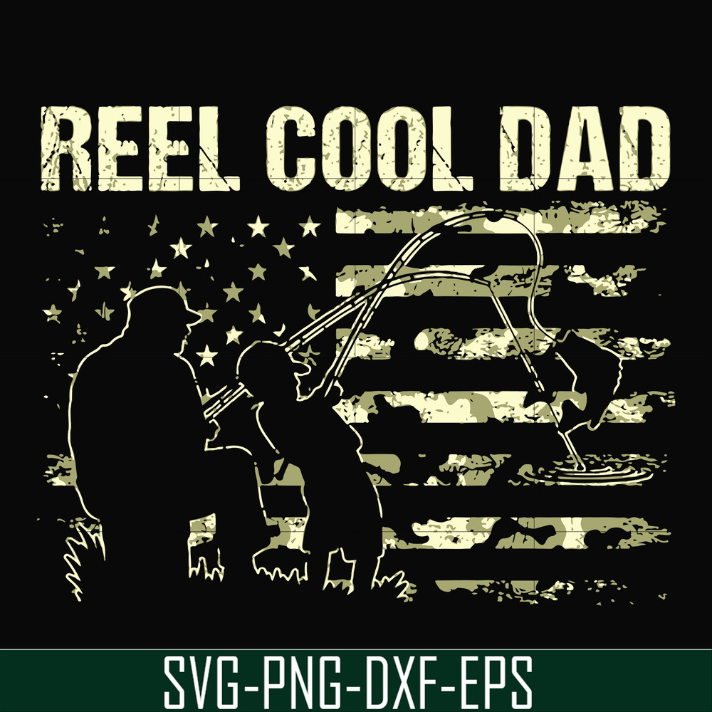 FTD9-reel cool dad svg, png, dxf, eps, digital file FTD9.jpg