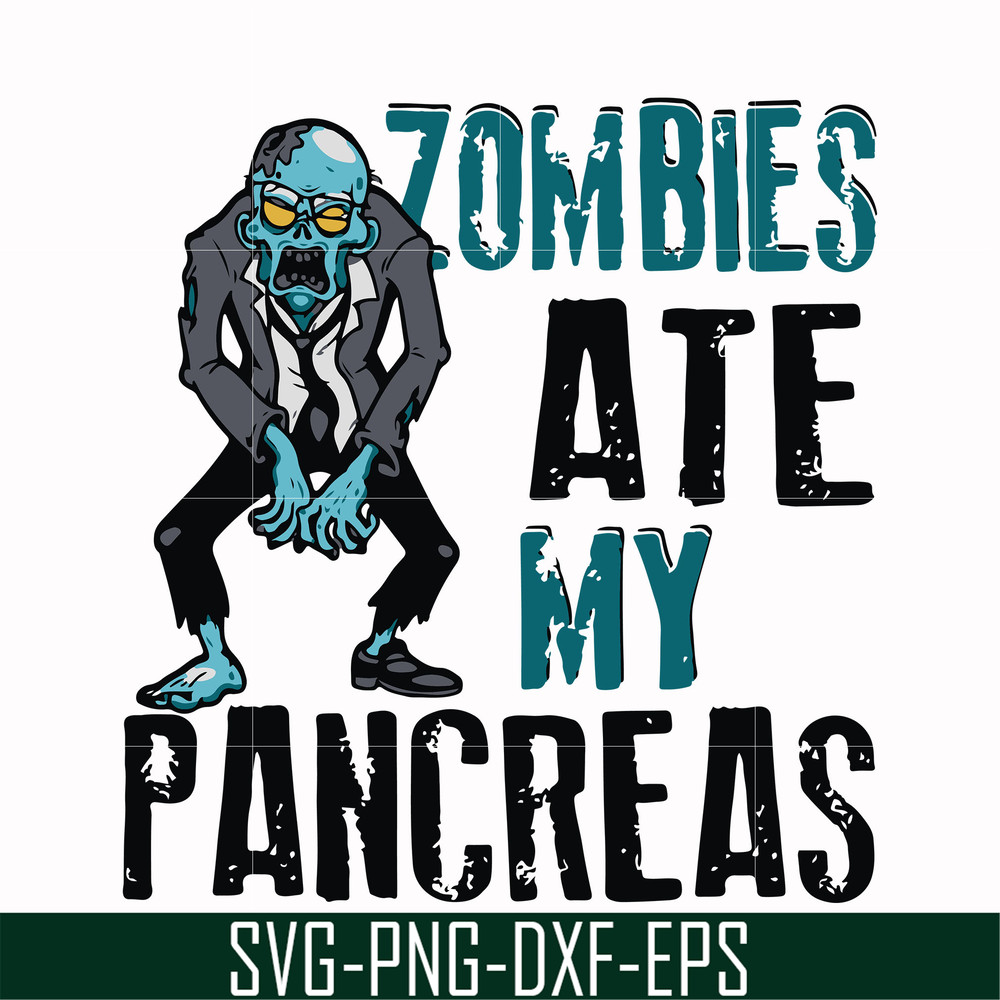 HLW0130-zombies ate my pancreas svg, png, dxf, eps digital file HLW0130.jpg