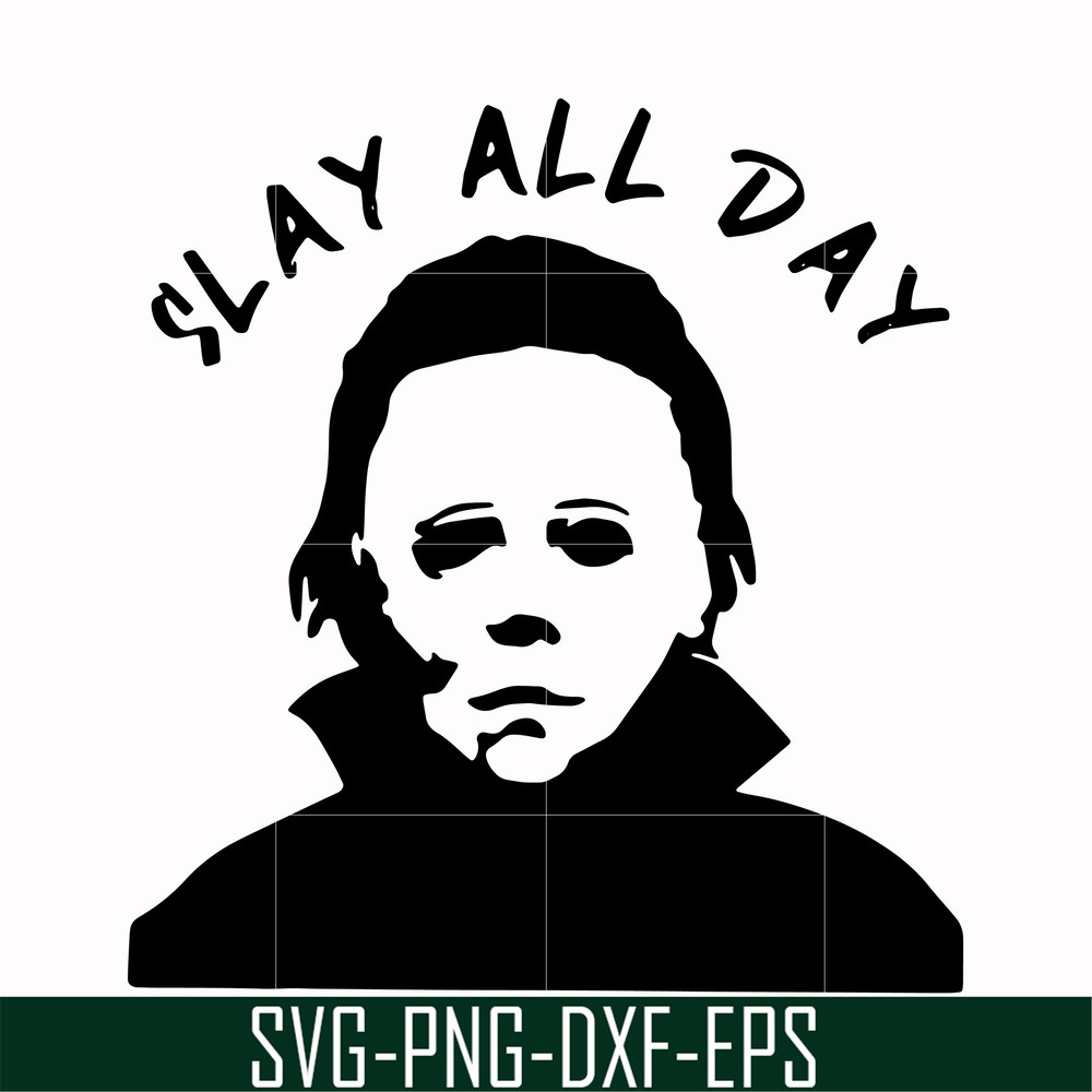 HLW0150-Slay all day svg, png, dxf, eps digital file HLW0150.jpg
