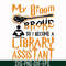 HLW20072015-My broom broke so i become a library assistant svg, halloween svg, png, dxf, eps digital file HLW20072015.jpg