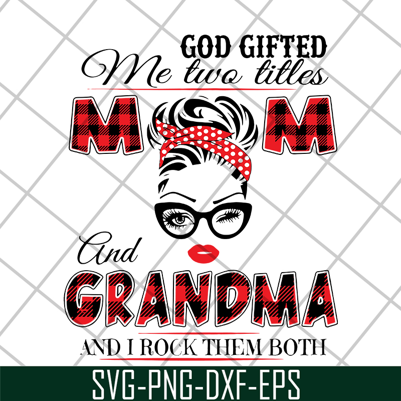 MTD04042137-God gifted me two little svg, Mother's day svg, eps, png, dxf digital file MTD04042137.jpg