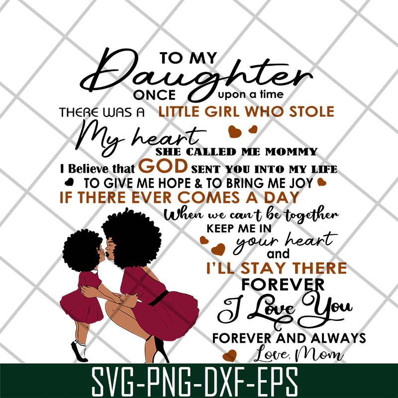 MTD05042135-To my daughter quotes svg, mothers day quotes svg, Mother's day svg, eps, png, dxf digital file MTD05042135.jpg