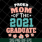 MTD1702121-Pround mom of 2021 svg, Mother's day svg, eps, png, dxf digital file MTD1702121.jpg