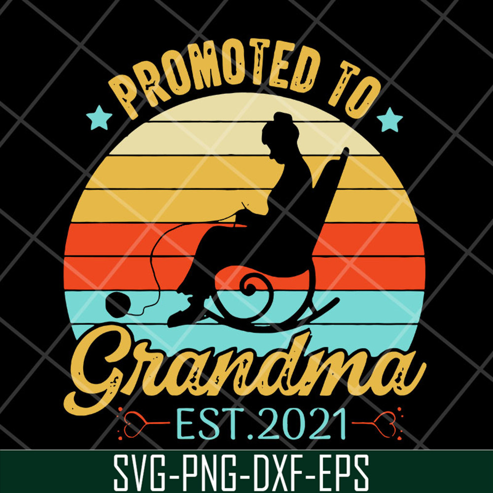 MTD20042113-Promoted to grandma est 2021 svg, Mother's day svg, eps, png, dxf digital file MTD20042113.jpg