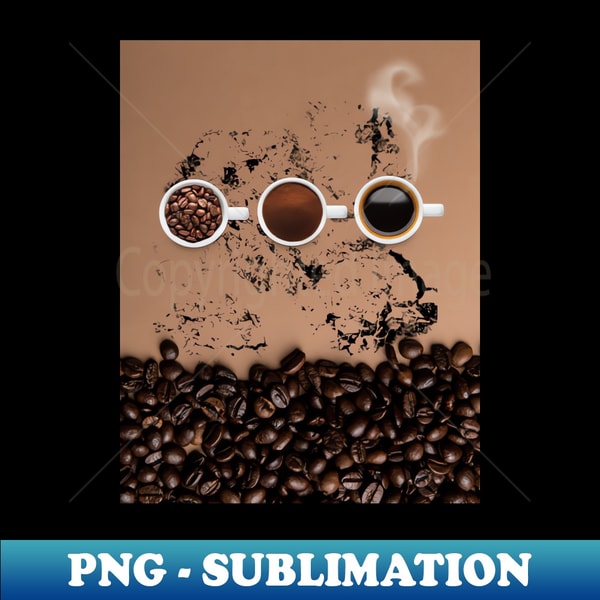 Aromatic Coffee - Signature Sublimation PNG File - Fashionable and Fearless