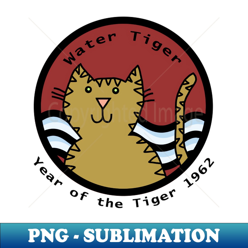 Born Year of the Water Tiger - Vintage Sublimation PNG Download
