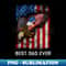 Best Dad Ever Eagle American Flag Father's Day 4th Of July - Trendy Sublimation Digital Download