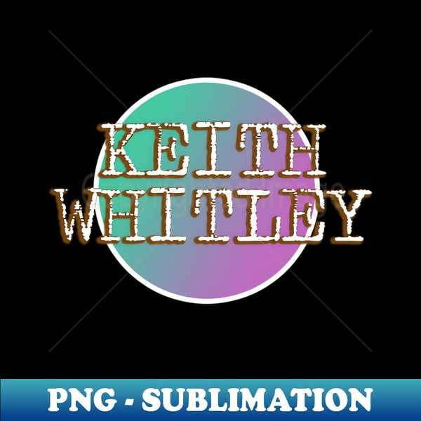 Keith Whitley - PNG Transparent Sublimation File | Inspire Uplift