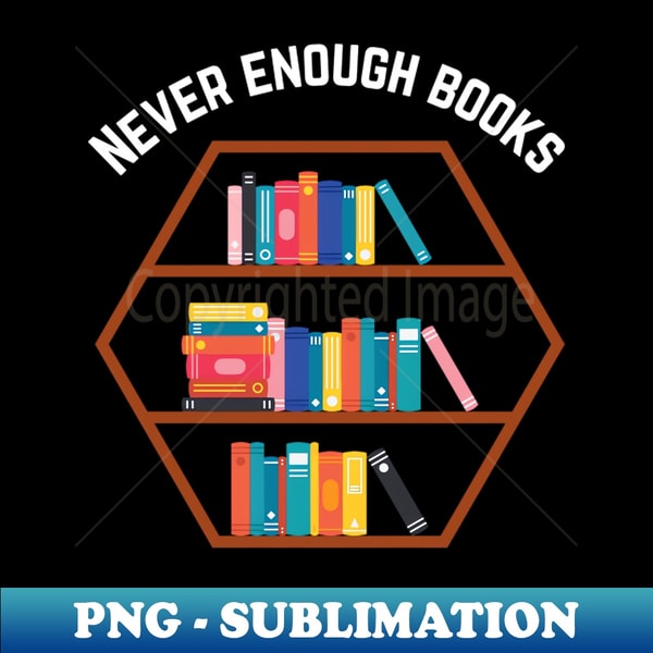 Books 110 - PNG Sublimation Digital Download - Transform Your Sublimation Creations