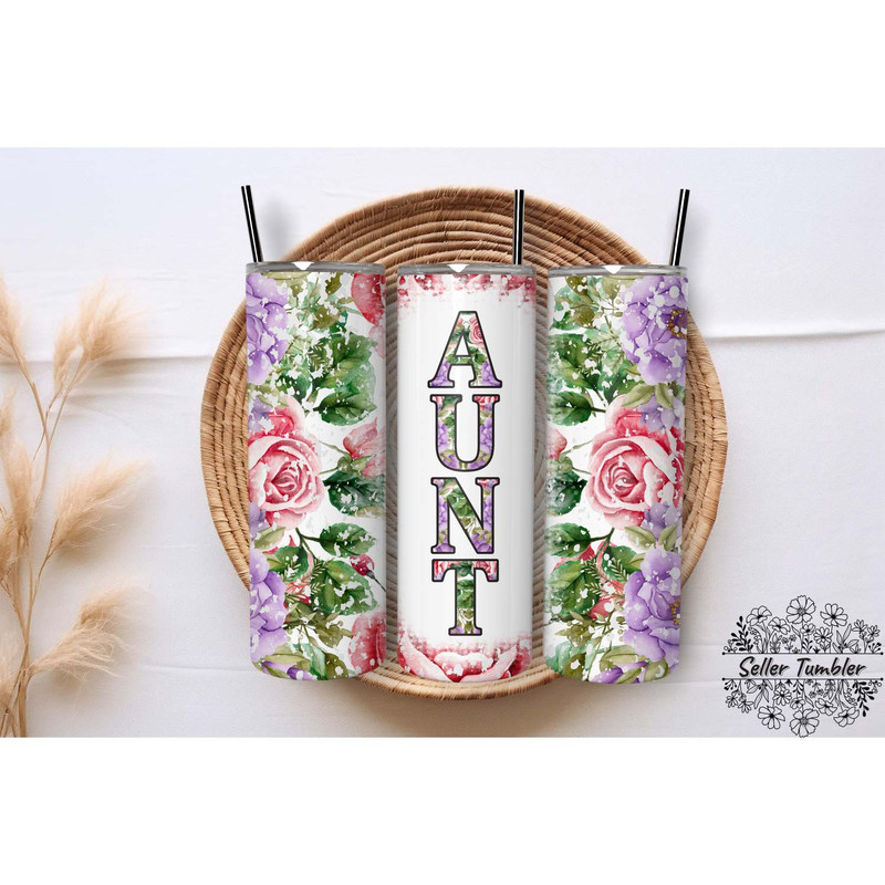 Aunt Flower 20 Oz 30 , Tumbler 20 oz Wrap PNG, Skinny Tumbler Designs PNG.jpg