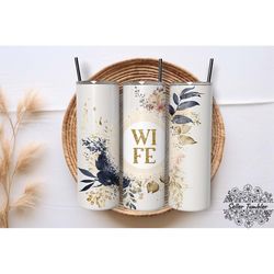 florals wife 20 oz, tumbler 20 oz wrap png, skinny tumbler designs png