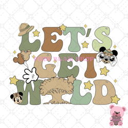 mickey mouse let get wild svg, disney svg, disney mickey svg, digital download