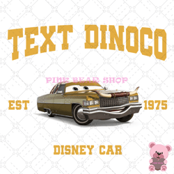 disney cars text dinoco est 1975 png, disney png, disney mickey png, digital download