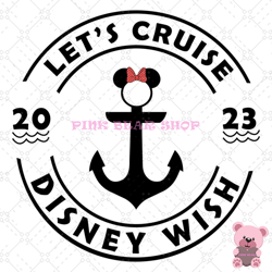 minnie mouse disney wish let cruise svg, disney svg, disney mickey svg, digital download