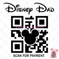disney dad mickey qr code scan for payment svg, disney svg, disney mickey svg, digital download