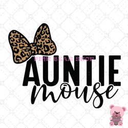 auntie mouse minnie leopard bow tie svg, disney svg, disney mickey svg, digital download