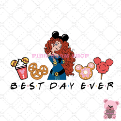 best day ever princess merida disney snacks svg, disney svg, disney mickey svg, digital download