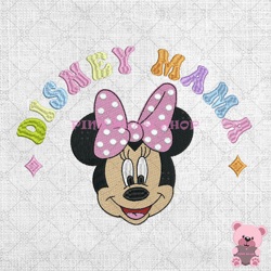 disney mama pink minnie mouse mother day embroidery, disney embroidery, cartoon embroidery