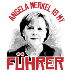 angela merkel is my fuhrer