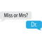 Miss or Mrs Dr. .png