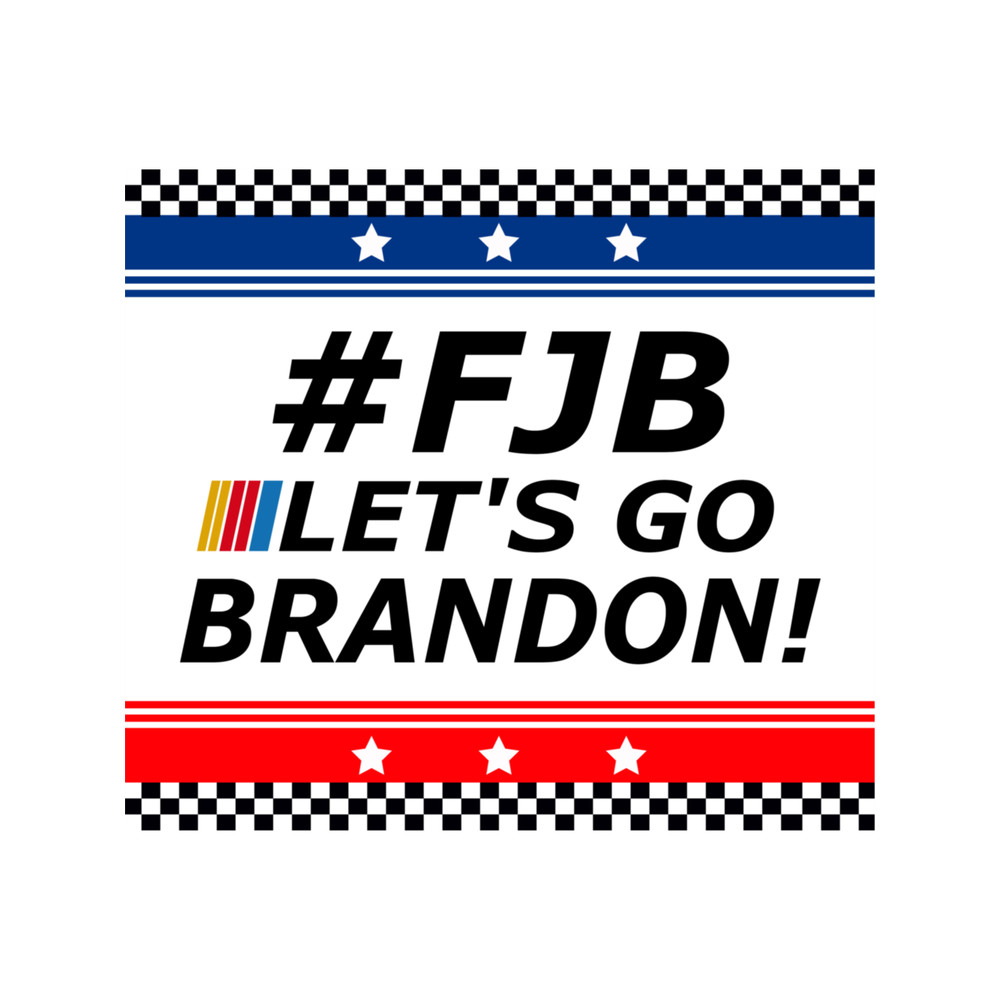 FJB Let's Go Brandon! Fjb Meaning .png