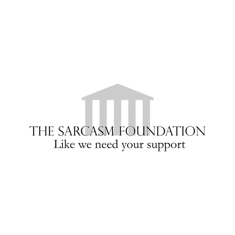 The Sarcasm Foundation .png