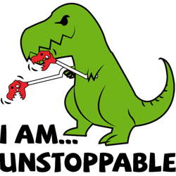 i am unstoppable t-rex