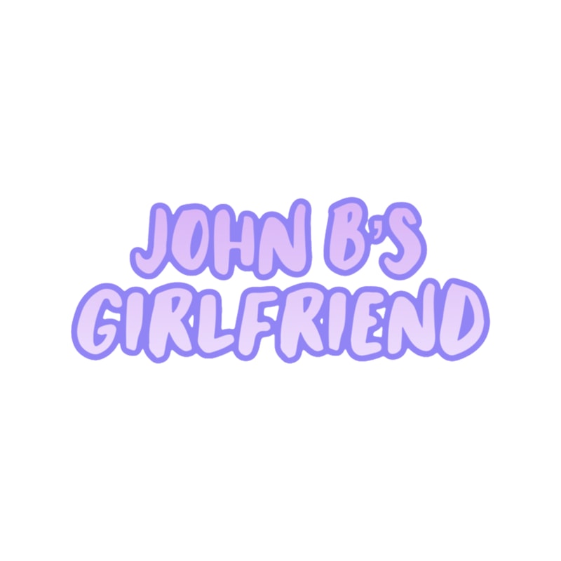 JOHN B'S GIRLFRIEND (Purple and gradient) .png