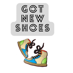 got new shoes (v8)