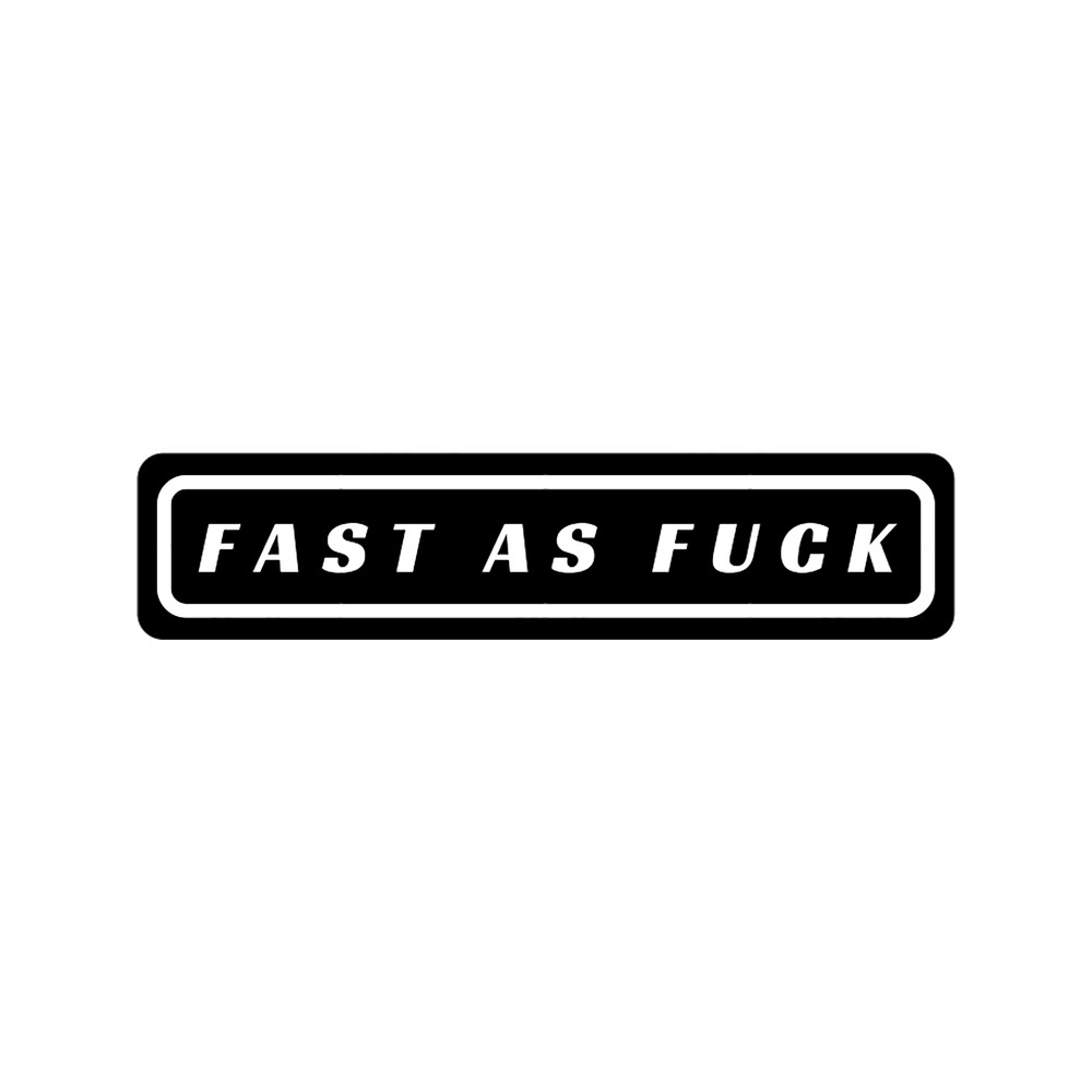 Fast as Fuck Cool Helmet Sticker .png