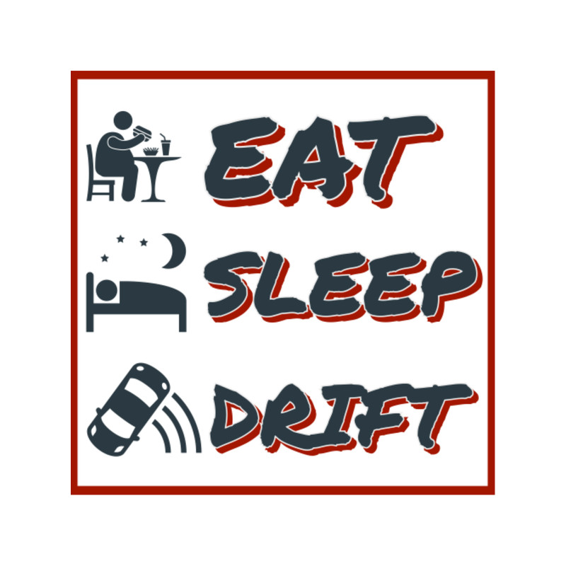 Eat Sleep Drift193.png