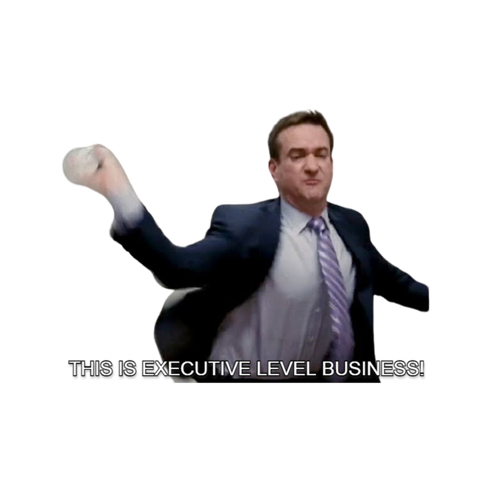 THIS IS EXECUTIVE LEVEL BUSINESS! .png