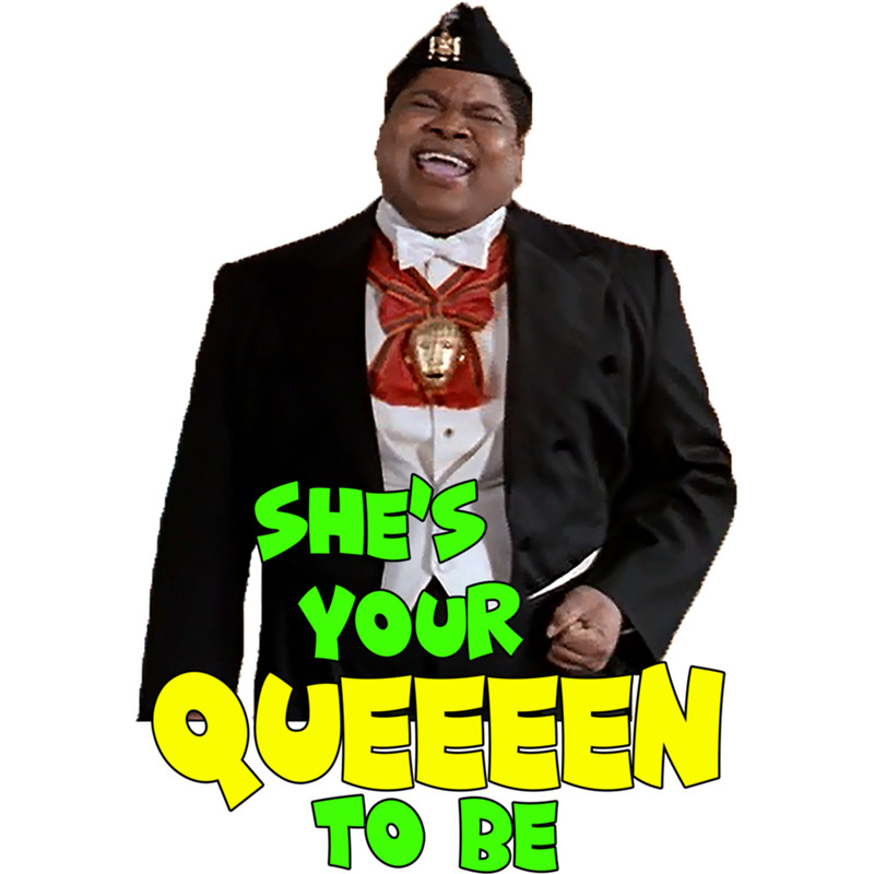 She's Your Queen to Be.png