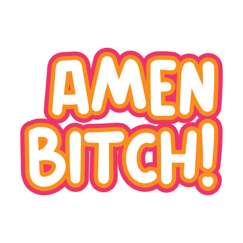 Never have i ever 2 Devi Amen btch Funny .png