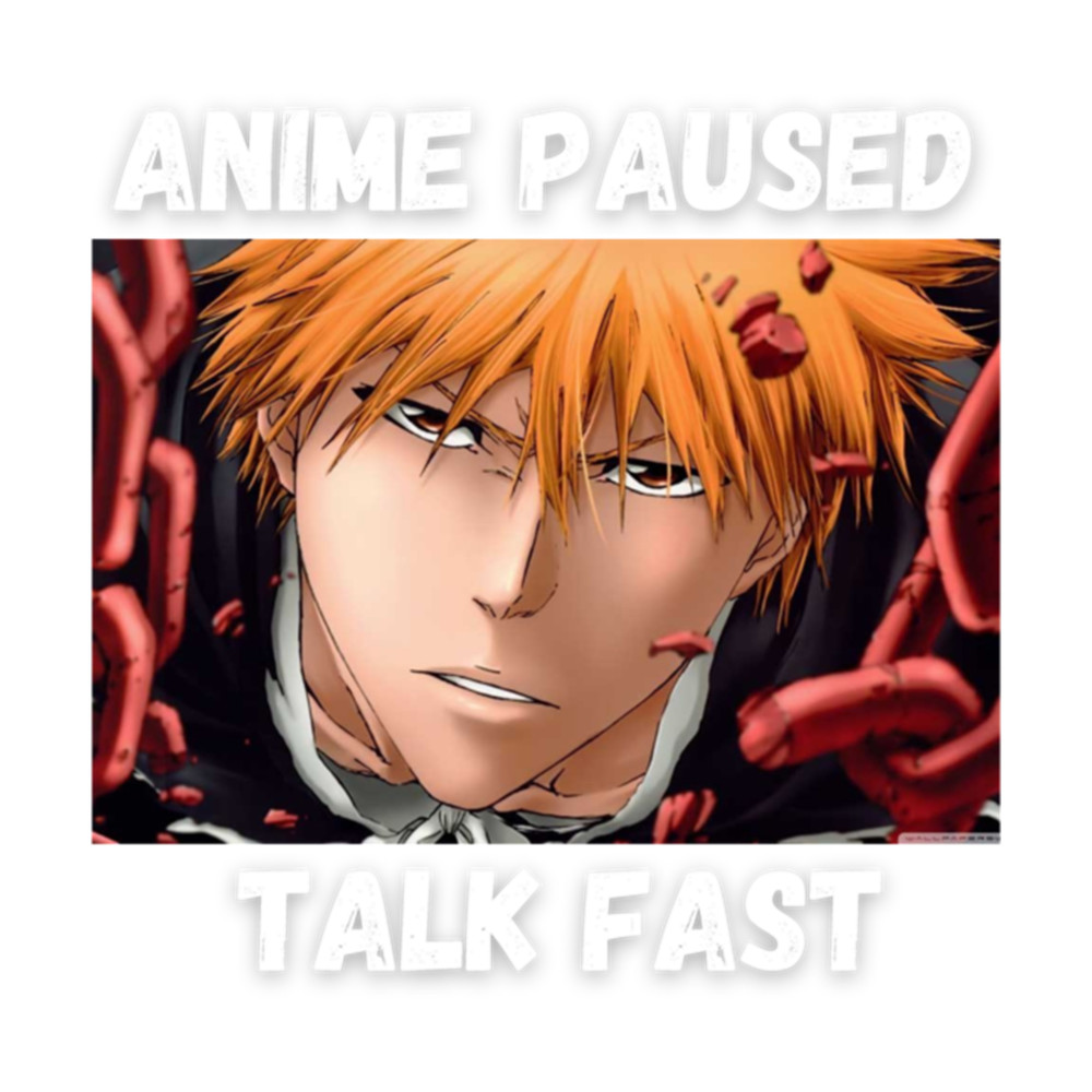 Anime Paused Talk Fast   T-Shirt.png