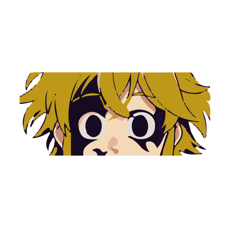 Anime Paused Talk Fast Essential .png
